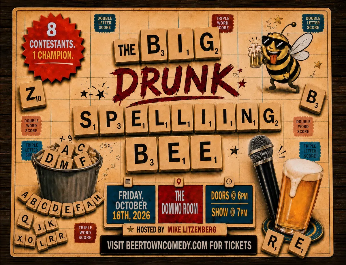 Poster for the Big Drunk Spelling Bee by Beertown Comedy