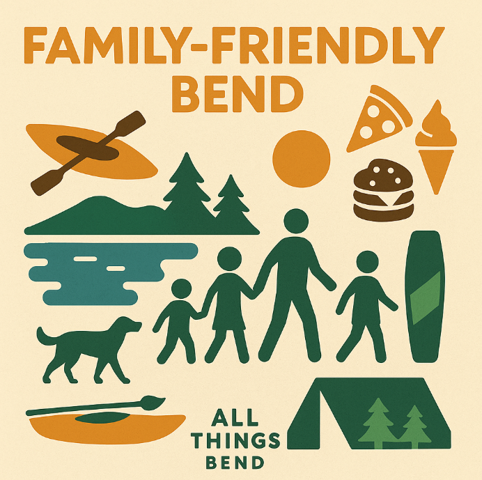Family Fun in Bend - Kid Friendly Guide
